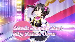 Nico Yazawa  Aozora Jumping Heart SHORT VER RVC AI Cover [upl. by Aura705]