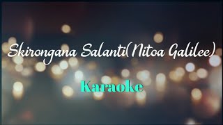 Skirongana Salanti by Isaia  Nitoa Galilee  Track  Karaoke  Instrumental [upl. by Assilev]