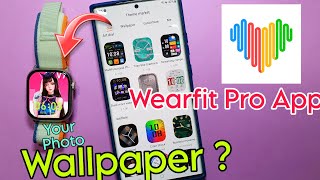 wearfit pro app wallpaper setting  set wallpaper in smartwatch of wearfit pro app [upl. by Cristi]