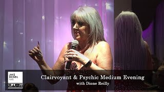 Clairvoyant amp Psychic Medium Evening with Dione Reilly [upl. by Briggs]