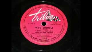 Lowell Fulson  930 Shuffle [upl. by Felike]