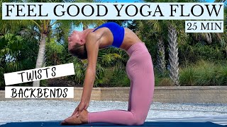 25 min Feel Good Yoga Flow Twists and Gentle Backbends [upl. by Oreste]