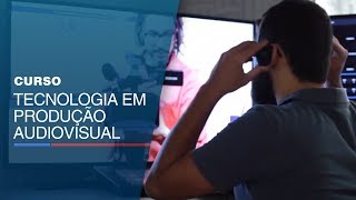 Curso Tecnologia em Produção Audiovisual [upl. by Kreg601]