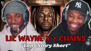 Lil Wayne x 2 Chainz  Long Story Short  FIRST REACTION [upl. by Portingale]