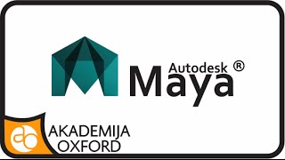 Kurs i Obuka za AUTODESK MAYA  Akademija Oxford [upl. by Gnehp]