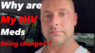 Why are my HIV meds being changed [upl. by Riley325]