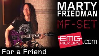 Marty Friedman plays quotFor A Friendquot [upl. by Ritter]