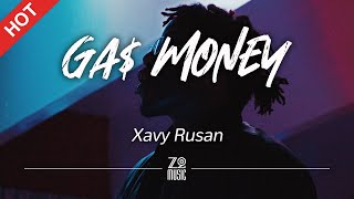 Xavy Rusan  Ga Money Clean Version Lyrics  HD  Featured Indie Music 2021 [upl. by Phelgon966]