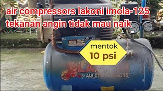 Kompresor Tidak Ngisi Angin  Lakoni Imola125 [upl. by Summer626]