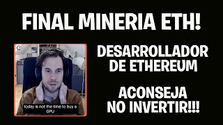 FIN DE LA MINERIA DE ETHEREUM EN 6 MESES [upl. by Sidran]