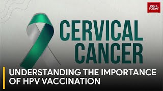 HPV Vaccine Crucial In Preventing Cervical Cancer  Cervical Cancer Prevention [upl. by Epotimet]