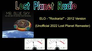 quotRockariaquot  ELO 2012 version 2022 Lost Planet Unofficial remastering [upl. by Tessler]