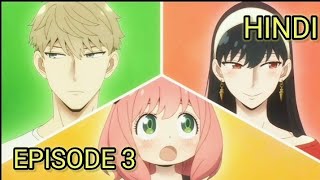 Spy X Family Episode 3 in Hindi [upl. by Monagan966]