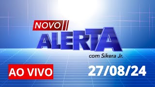 NOVO ALERTA  AO VIVO  27082024 [upl. by Ecallaw]