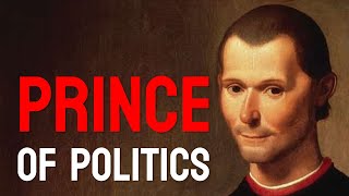 MACHIAVELLI Explained In 17 Minutes Best Documentary [upl. by Pich]