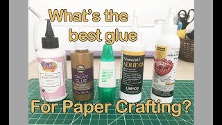 Best glue for paper crafts  Which glue to use for paper crafting  5 Top glues tested and reviewed [upl. by Nalyorf731]