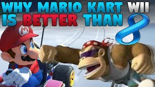 Why Mario Kart Wii is BETTER than Mario Kart 8 [upl. by Enelhtak]