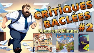 Critiques Bâclées 2  Notre avis en moins d1 minute par jeu [upl. by Annaitat68]