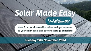 Solar Made Easy Webinar  All Your Solar PV panel questions answered  Solar Energy in Cumbria [upl. by Pierette]