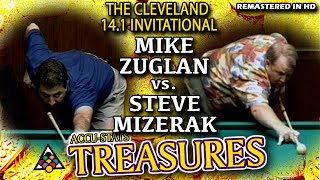 141 Straight Pool MIKE ZUGLAN VS STEVE MIZERAK  1993 CLEVELAND INVITATIONAL [upl. by Assenaj]