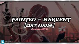 fainted  narvent edit audio [upl. by Demb]