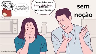 COMO LIDAR COM PESSOAS INCONVENIENTES [upl. by Enilrek]