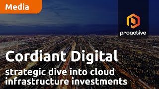 Cordiant Digital Infrastructures strategic dive into cloud infrastructure investments [upl. by Photina]