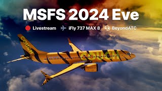 Sooooooooon  Final FS2020 Flights  iFly MAX 8  BeyondATC  Microsoft Flight Simulator [upl. by Kciredes]