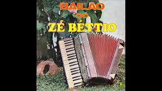 Zé béttio LP completo bailão do Zé béttio 1977 [upl. by Southworth]