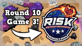 Round 10  Game 3 of the Risk World Championship S2 [upl. by True92]