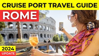 Rome Cruise Port Travel Guide  Port Day Tips [upl. by Eimar]