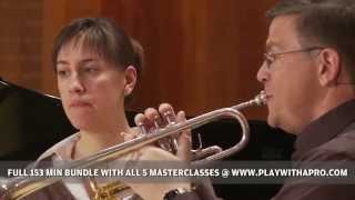 trumpet lessons with David Bilger 5 trumpet masterclasses Play With A Pro [upl. by Ennovahc]