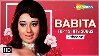 Best of Babita Kapoor  Birthday Special HD Songs  बबीता कपूर के 15 गाने  Non Stop Video Jukebox [upl. by Spenser402]