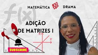 Adição de Matrizes I [upl. by Candyce]