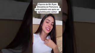 Pronunciamento da esposa de Mc Ryan após o ocorrido Você concorda com ela [upl. by Lienahs831]