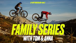 Haibike Family Series  Anna Spielmann amp Tom Öhler  The Innsbruck Gang [upl. by Younglove893]