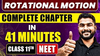 ROTATIONAL MOTION in 41 Minutes  Full Chapter Revision  Class 11 NEET [upl. by Ecitsuj13]