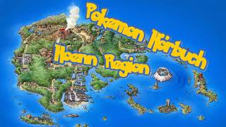 Pokemon Hörbuch  Meine Hoenn Reise [upl. by Tiffanie]