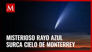 ¿Qué era el extraño rayo azul que fue captado en Monterrey [upl. by Pasco]