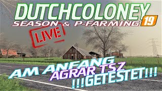 LS19 LIVE🔴NEW MAPAGRAR TSZ amp DUTCHCOLONEY✅SEASON amp DEUTZ  PS4🚜 [upl. by Nois49]