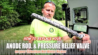 How to Replace a Pressure Relief Valve amp Anode Rod  Suburban Hot Water Heater [upl. by Haliak]