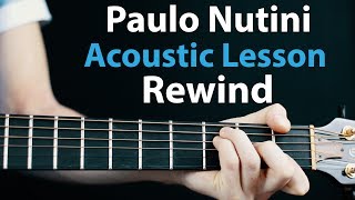 Paulo Nutini  Rewind Acoustic Guitar Lesson 🎸How To Play ChordsRhythms [upl. by Ennayr823]