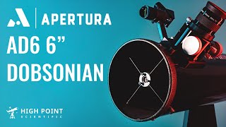 NEW Apertura AD6 Dobsonian  Full Review  High Point Scientific [upl. by Ailak82]