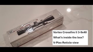 Vortex Crossfire II 39x40  Unboxing  Whats inside VPlex Reticle View [upl. by Hadias]