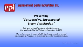 Saturated vs Superheated Steam Sterilization [upl. by Oilicec782]