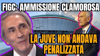 FIGC AMMISSIONE CLAMOROSA LA JUVE PENALIZZATA INGIUSTAMENTE [upl. by Leihcim]