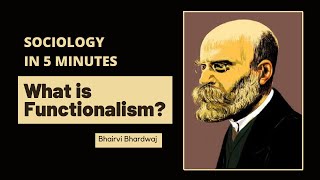 Functionalism  Sociology in 5 Minutes  NETJRF  MA JNUEE  UPSC  UPPCS  GATE 2023 [upl. by Annmaria]