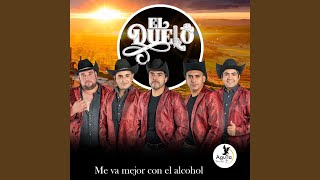 Me Va Mejor Con el Alcohol [upl. by Sadoff]