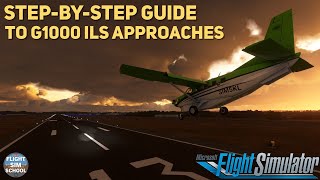 Complete Guide To G1000 ILS Approaches  MSFS Tutorial [upl. by Akeirahs]