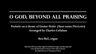 O God Beyond All Praising [upl. by Lednor]